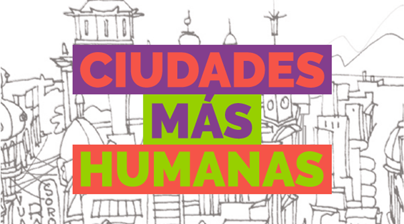 Ciudades más humanas