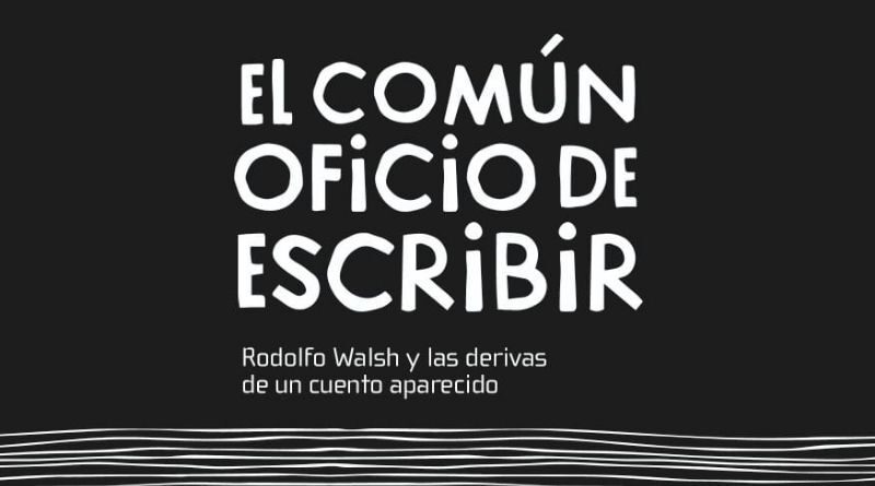 El común oficio de escribir